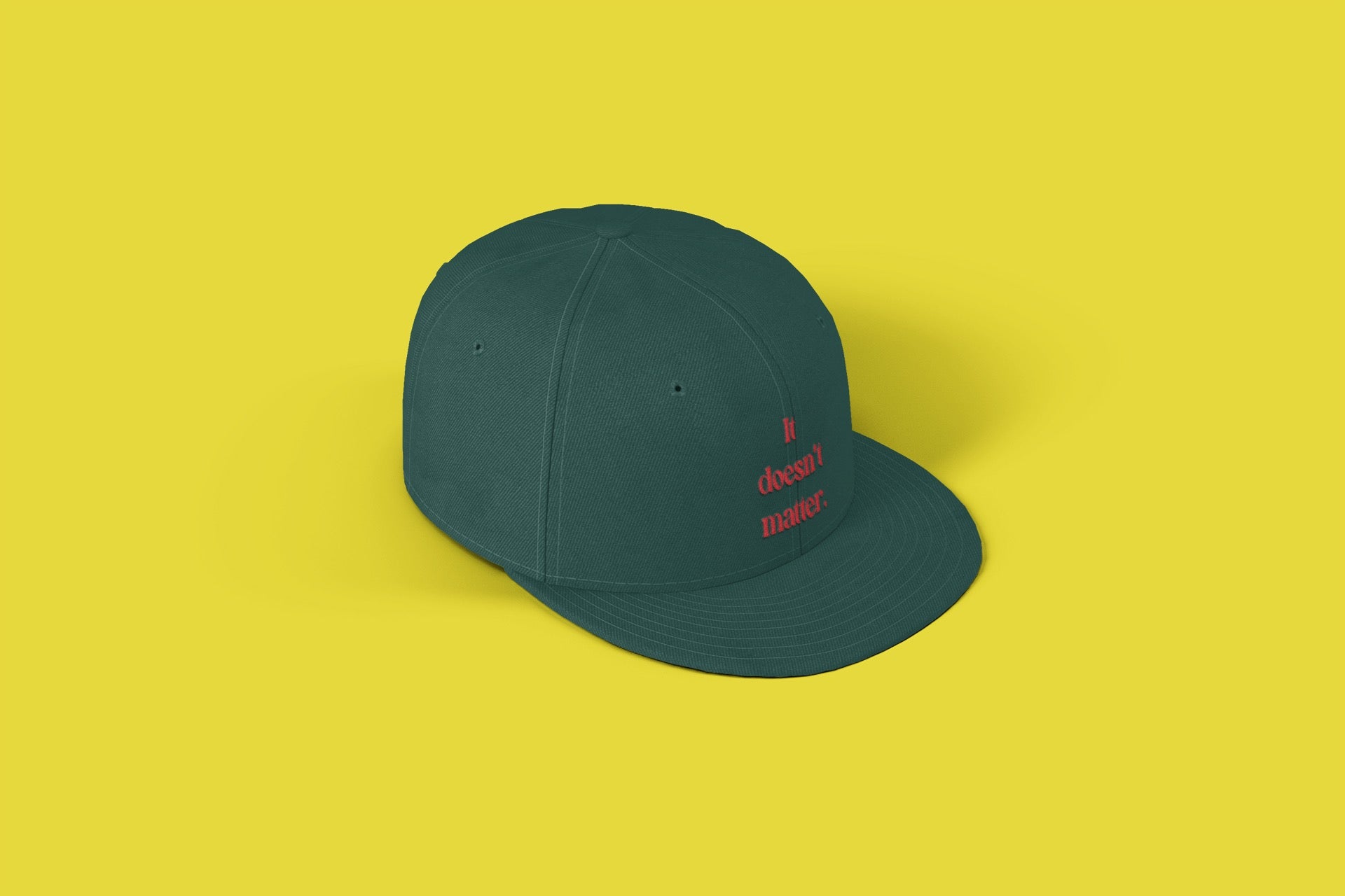 "It Doesn't Matter" Premium Snapback