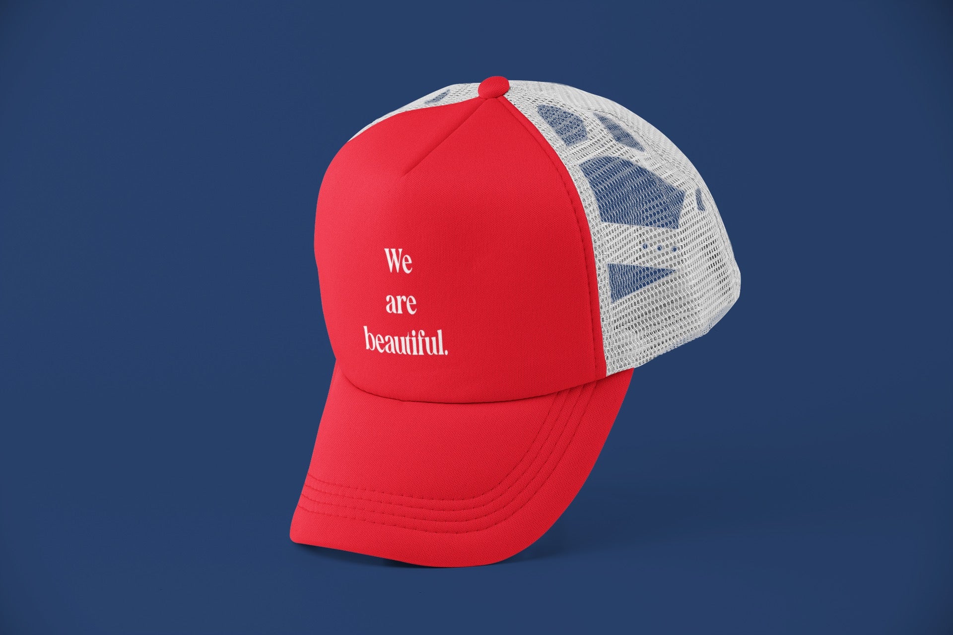 "We Are Beautiful..." Eco Trucker Hat