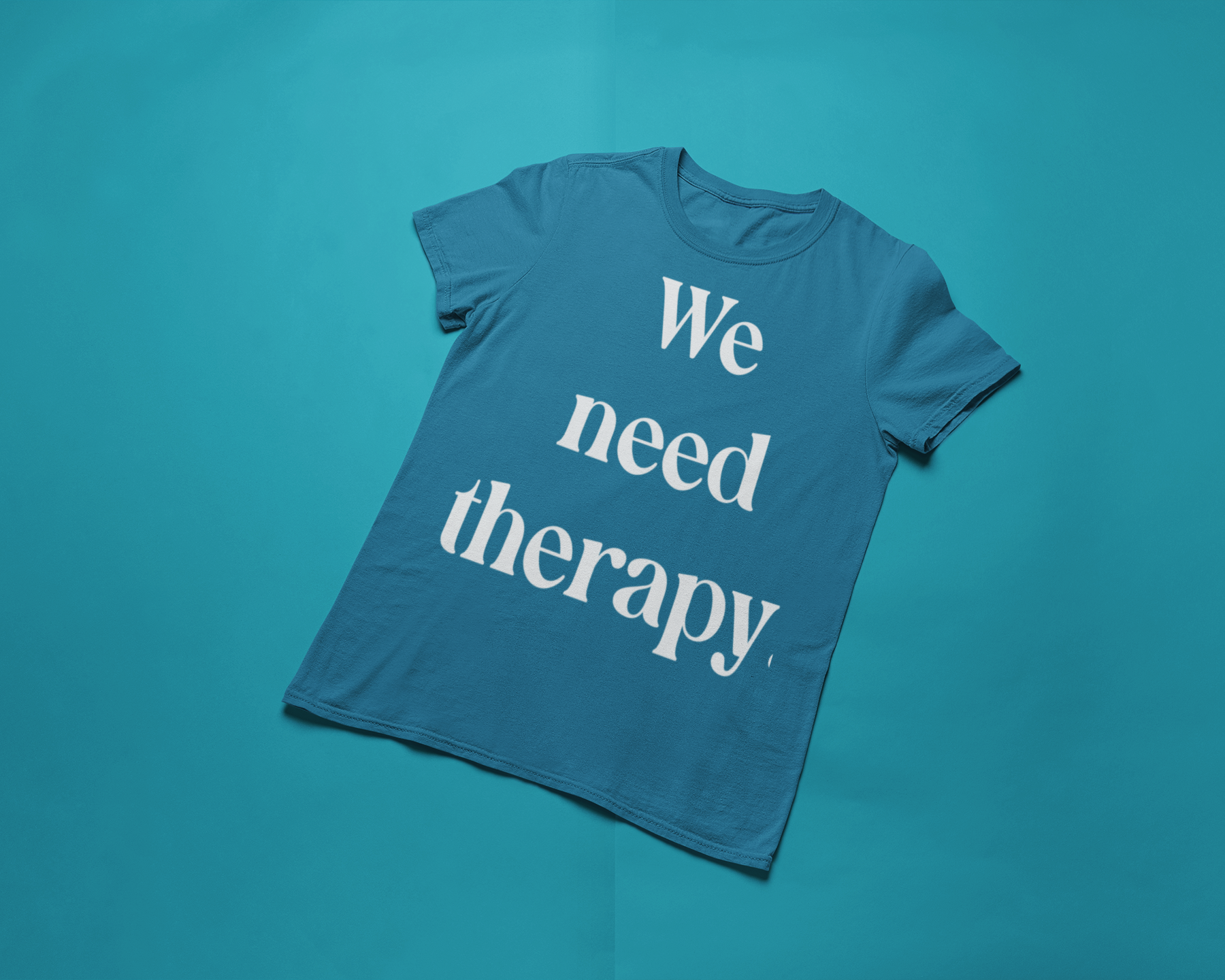 "We Need Therapy" T-shirt